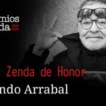 Fernando Arrabal, Premio Zenda de Honor 2023-2024