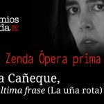 Camila Cañeque, Premio Zenda Ópera Prima 2023-2024