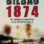 La invicta villa de Bilbao