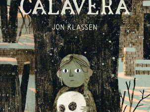 Grandes regalos (IV): La calavera, de Jon Klassen, una leyenda ilustrada