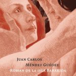 Zenda recomienda: Roman de la isla Bararida, de Juan Carlos Méndez Guédez