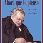 Ahora que lo pienso, de Gilbert K. Chesterton