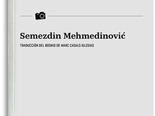 Diarios del olvido, de Semezdin Mehmedinović