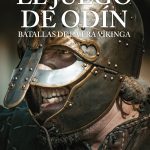 Batallas vikingas, la antesala del Valhalla