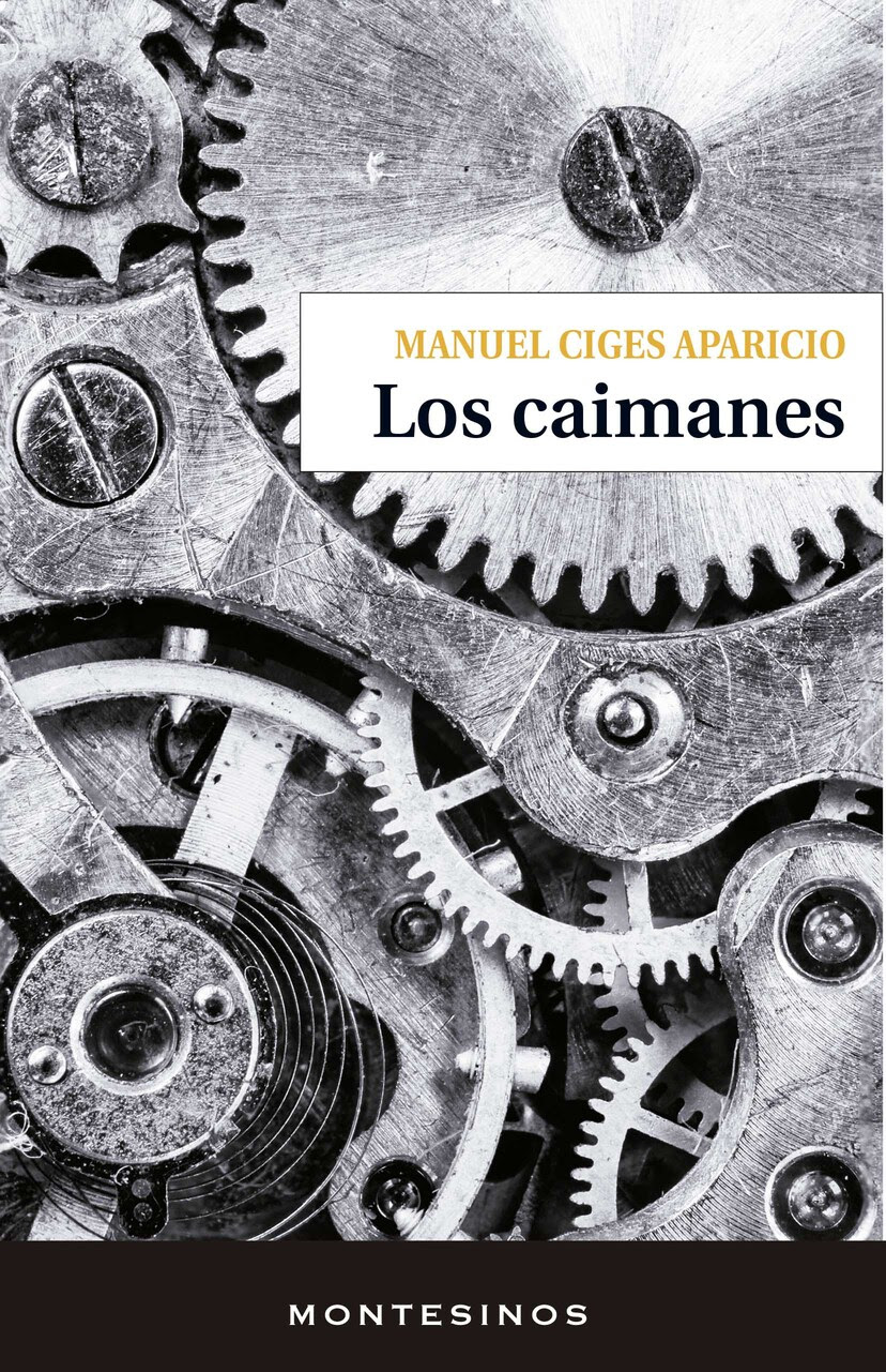 Los caimanes, de Manuel Ciges Aparicio