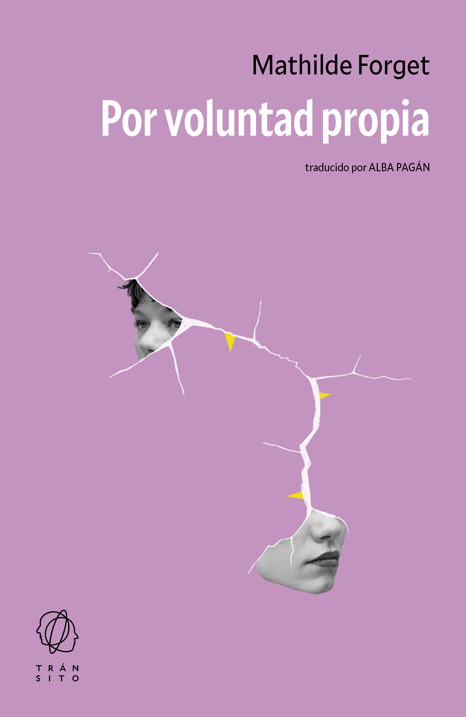 Por voluntad propia, de Mathilde Forget