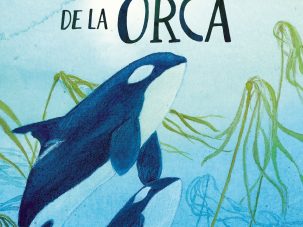 Zenda recomienda: El canto de la orca, de Rosanne Parry