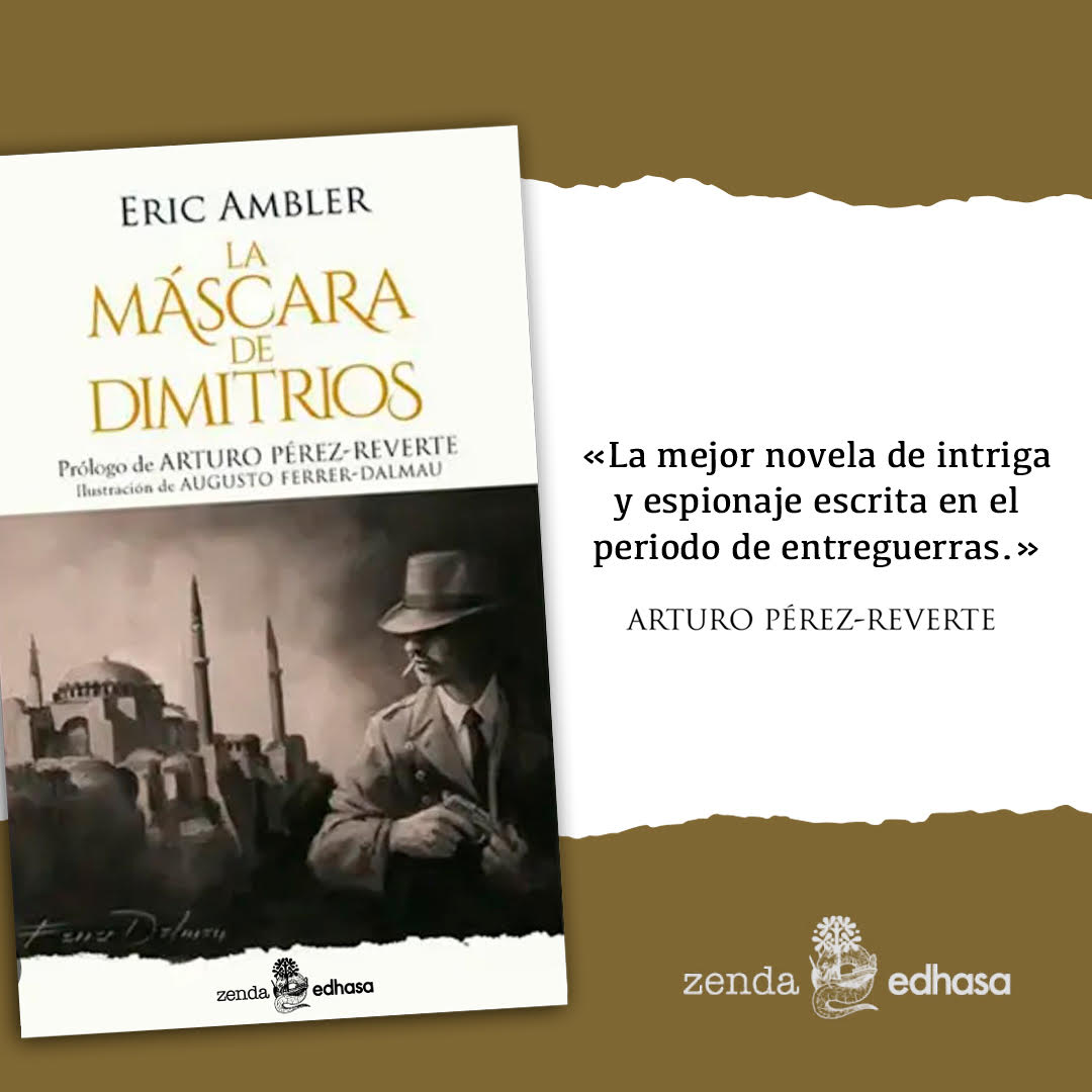 La máscara de Dimitrios Zenda-Edhasa