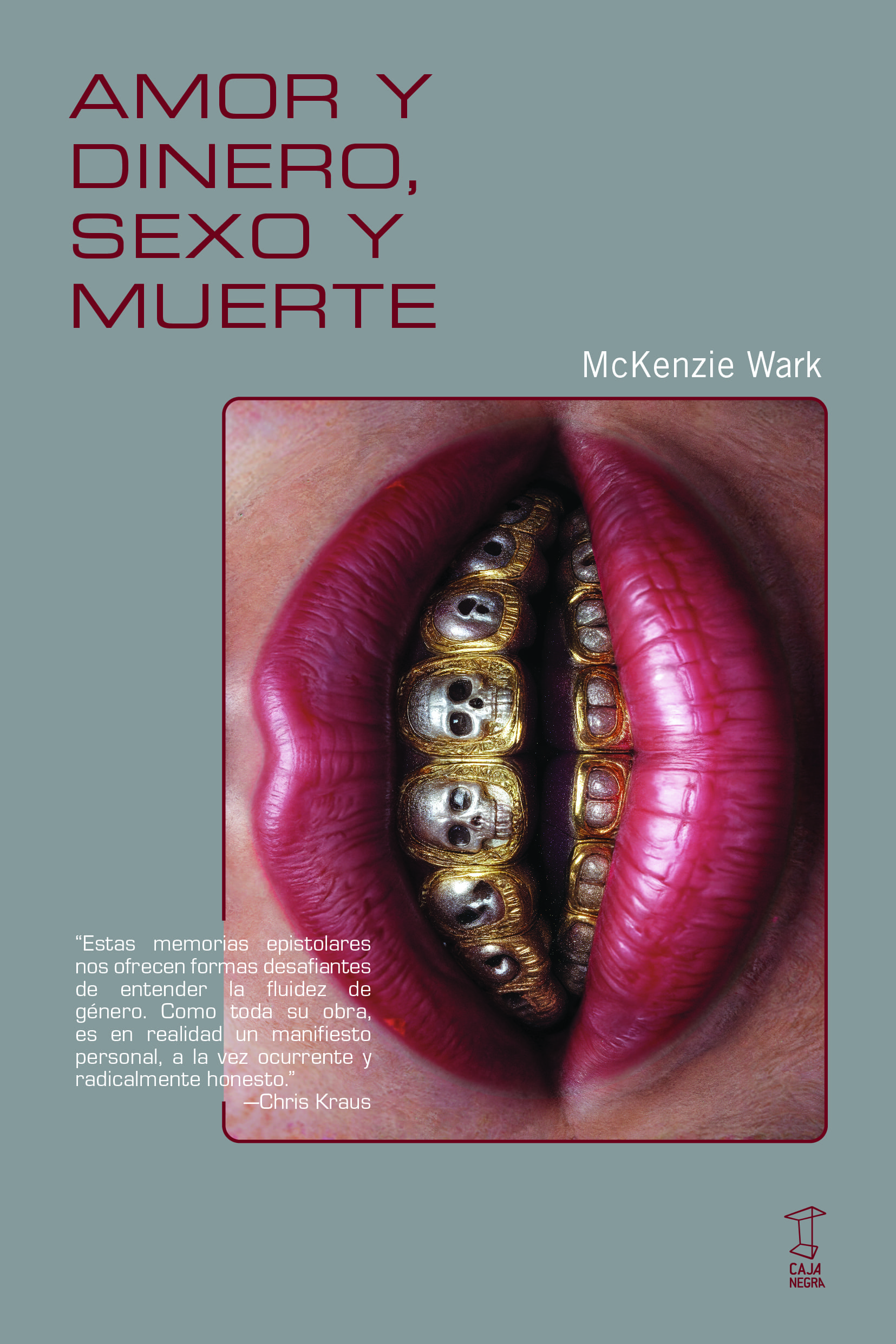 Zenda recomienda: Amor y dinero, sexo y muerte, de McKenzie Wark