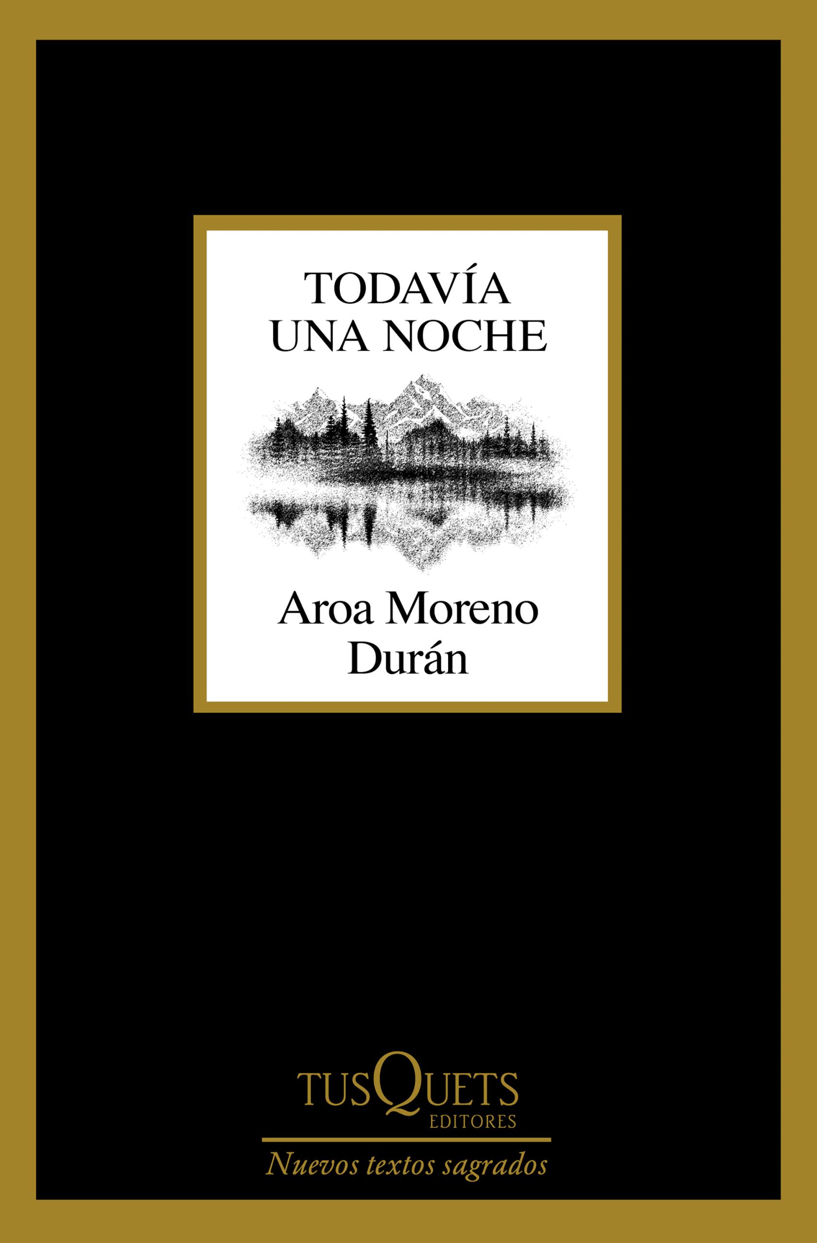 4 poemas de Todavía una noche, de Aroa Moreno Durán