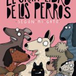El gran libro de los perros según mi gato, de Alberto Montt
