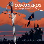 Los comuneros, o el sueño frustrado del bien común