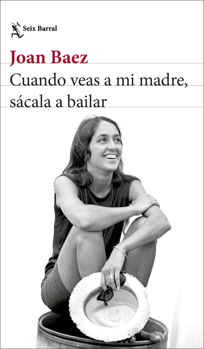 Zenda recomienda: Cuando veas a mi madre, sácala a bailar, de Joan Baez