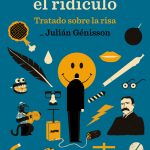 Zenda recomienda: Deshacer el ridículo, de Julián Génisson