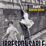 El irresponsable: La lucidez de desertar