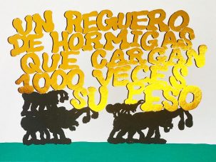 Un reguero de hormigas que cargan 1000 veces su peso, de Urbaniak y Filippi: gran festival