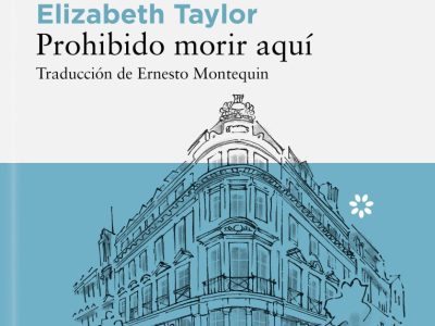 Zenda recomienda:  Prohibido morir aquí, de Elizabeth Taylor