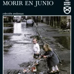 Zenda recomienda: Cualquiera puede morir en junio, de Alan Parks