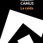 Zenda recomienda: La caída, de Albert Camus