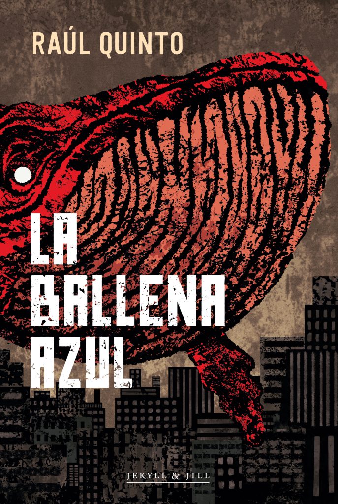 La ballena azul, de Raúl Quinto