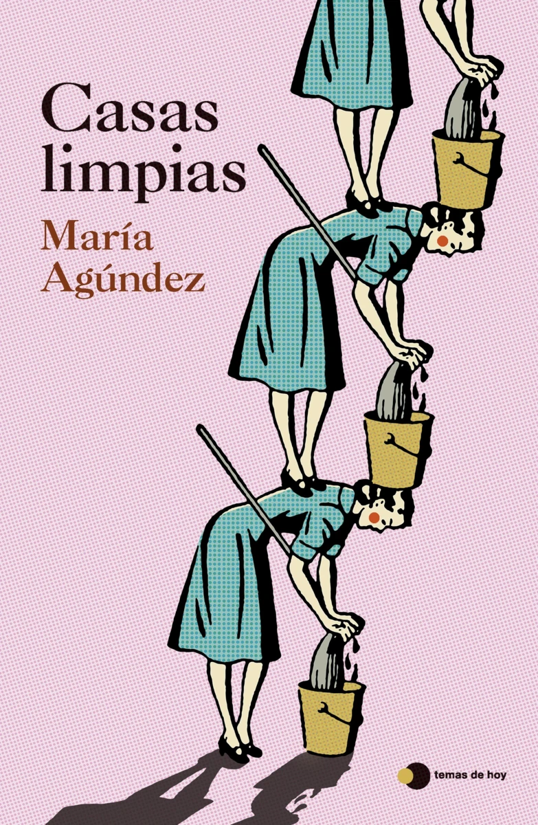 Zenda recomienda: Casas limpias, de María Agúndez