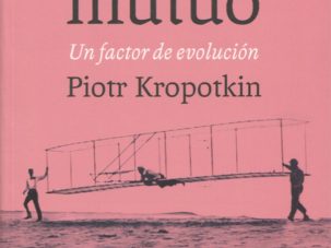 El apoyo mutuo, de Piotr Kropotkin