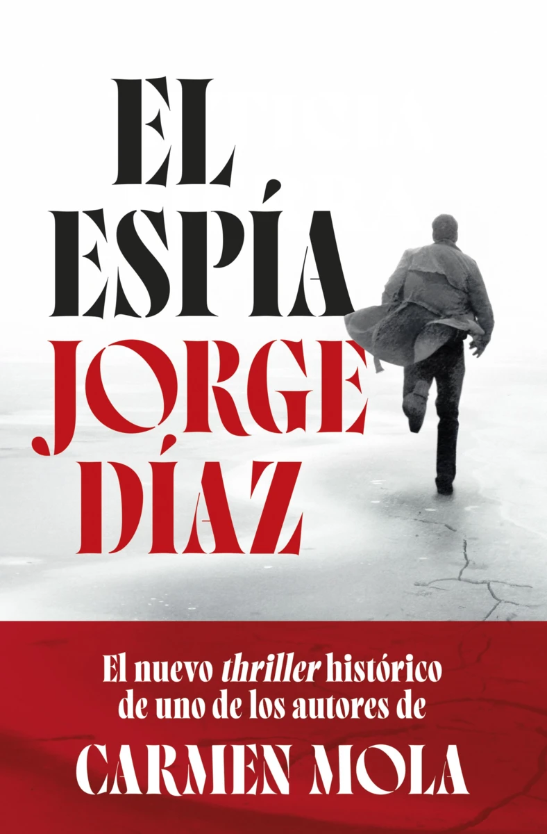 Zenda recomienda: El espía, de Jorge Díaz