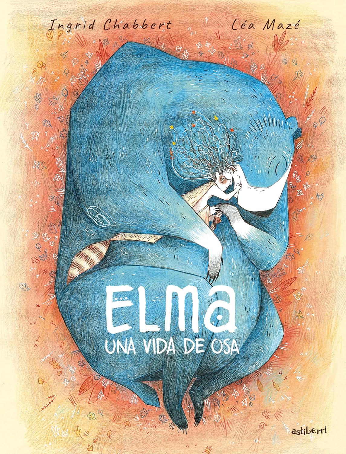Zenda recomienda: Elma, una vida de osa, de Ingrid Chabbert y Léa Mazé