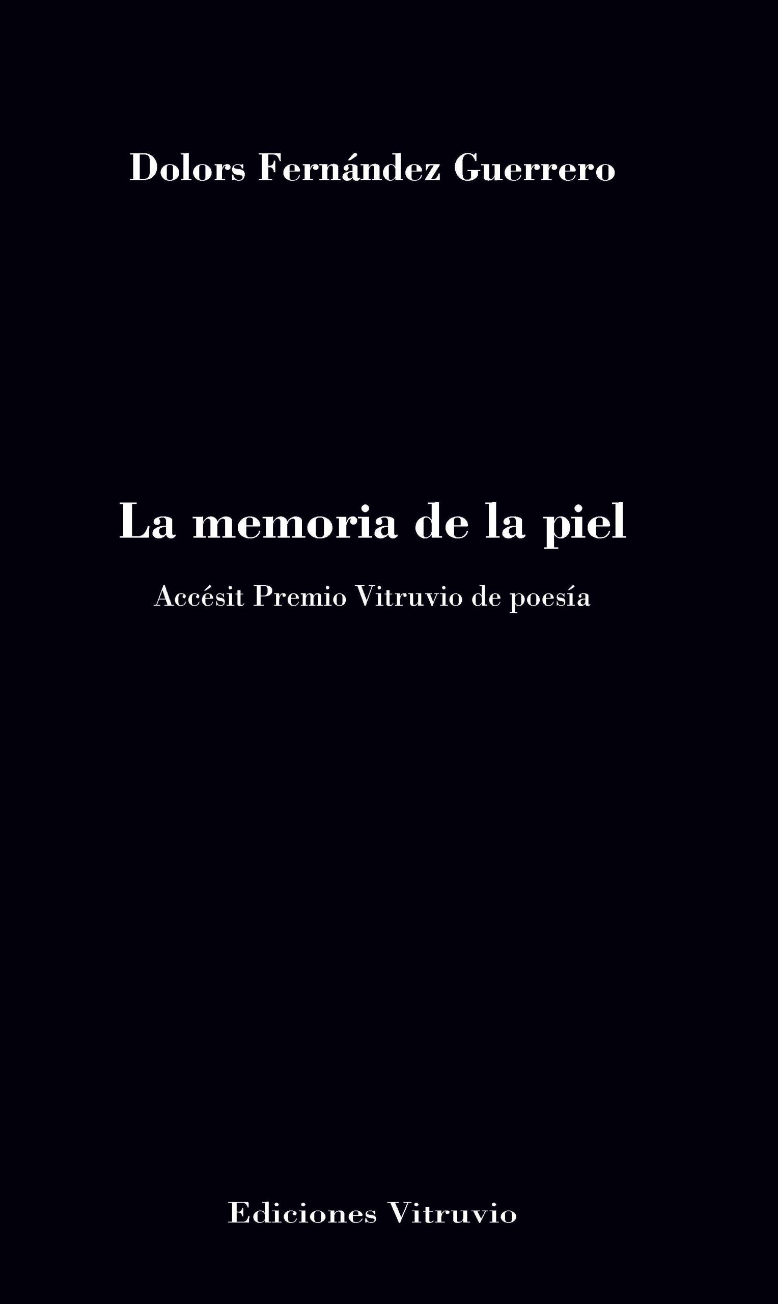 3 poemas de La memoria de la piel, de Dolors Fernández Guerrero