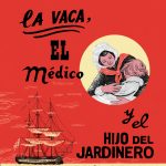 Zenda recomienda: La vaca, el médico y el hijo del jardinero, de Cristina Sardà