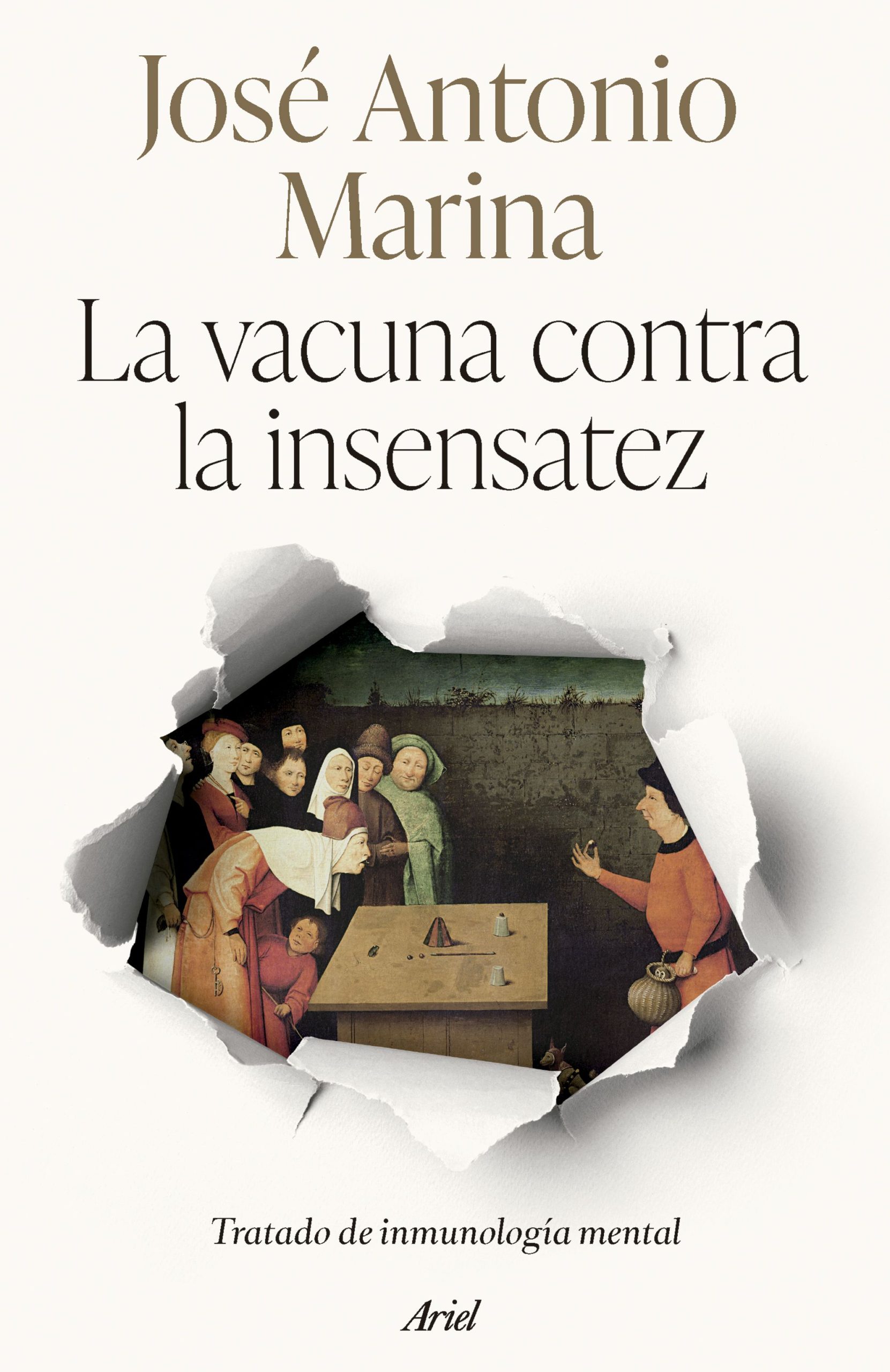 La vacuna contra la insensatez, de José Antonio Marina
