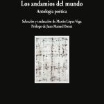 5 poemas de Los andamios del mundo, de Lêdo Ivo