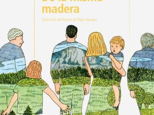 Zenda recomienda: De la misma madera, de Marion Fayolle
