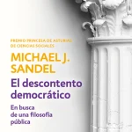 Zenda recomienda: El descontento democrático, de Michael J. Sandel