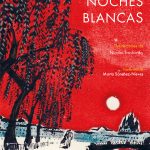 Noches blancas, de Fiódor Dostoievski