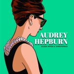 Audrey Hepburn, de Eileen Hofer & Christopher