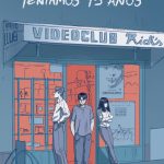 ¿Quién a los quince años no dejó su cuerpo abrazar?