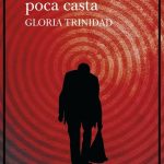 Gloria Trinidad: Debut espectacular en el género negro