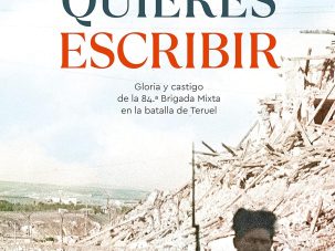 Los soldados que la República enterró dos veces: La tragedia de la 84ª Brigada
