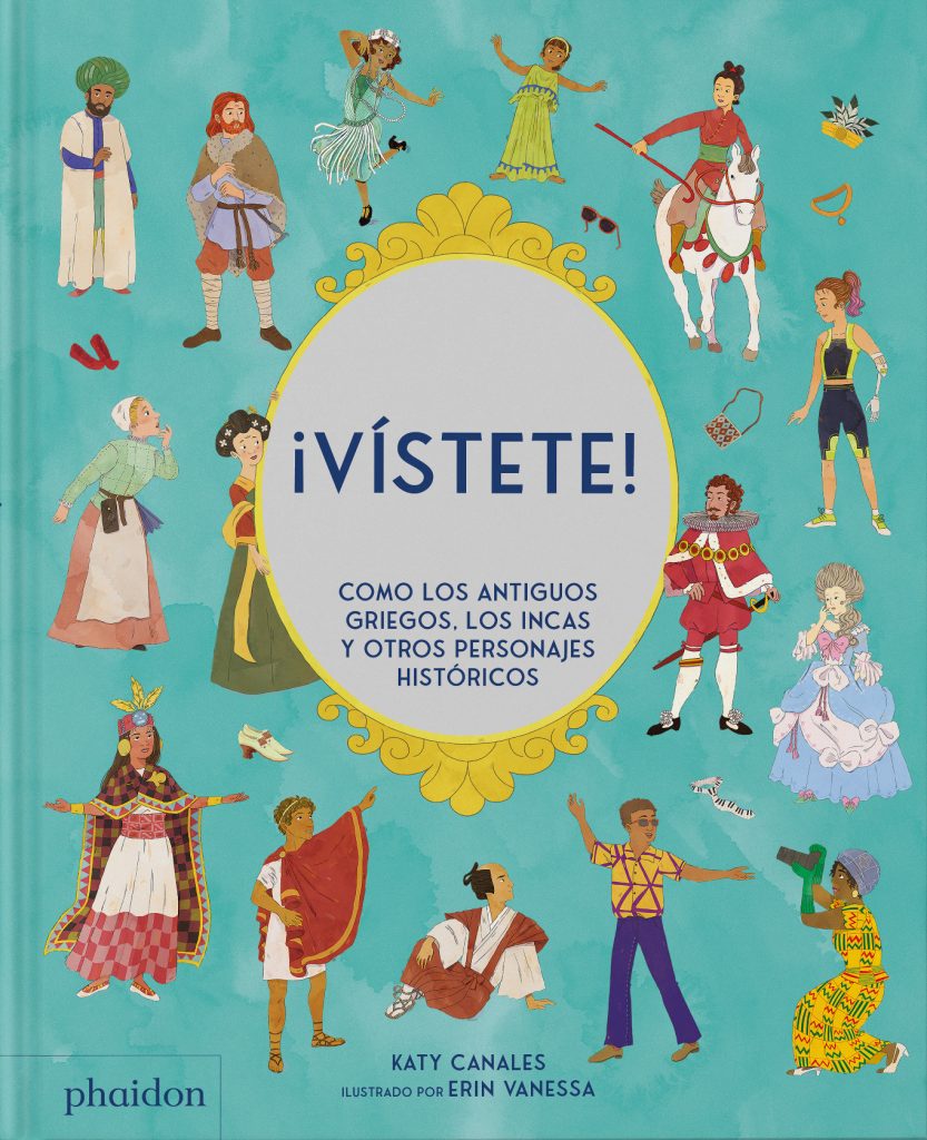 ¡Vístete!, de Katy Canales y Erin Vanessa