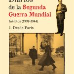 Desde París, Diarios de la Segunda Guerra Mundial de Manuel Chaves Nogales