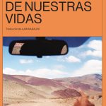 El resto de nuestras vidas, de Benjamin Markovits