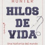 Mirar el mundo por el ojo de una aguja