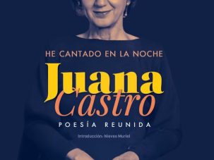 5 poemas de He cantado en la noche, de Juana Castro