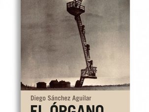 Zenda recomienda: El órgano, de Diego Sánchez Aguilar