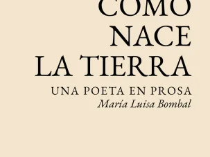 Poeta en prosa: María Luisa Bombal