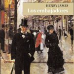 Ilimitado Henry James: 122 años de Los embajadores