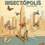 Zenda recomienda: Insectópolis, de Peter Kuper