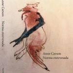 Zenda recomienda: Norma enrevesada, de Anne Carson