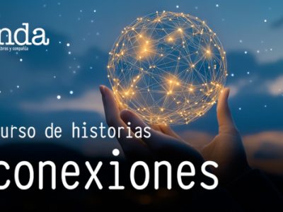 Ganador y finalistas del concurso de relatos #conexiones